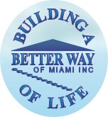 Better Way of Miami, Inc.